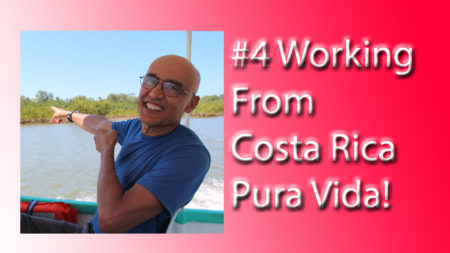 Working From Costa Rica #4